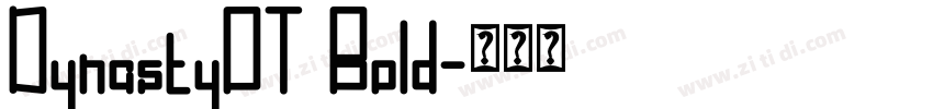DynastyOT Bold字体转换